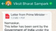 Viksit Bharat Sampark WhatsApp Message: 'विकसित भारत संपर्क' व्हाट्सएप मैसेज असली है या नकली? साइबर फ्रॉड से बचने के लिए आसानी से करें जांच