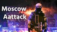 Moscow Terrorist Attacks: मॉस्को आतंकी हमले के संदिग्ध इनाम के लिए कीव जा रहे थे- रूस