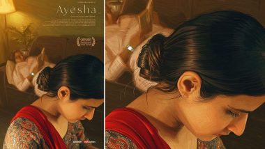 Fatima Sana Shaikh की शॉर्ट फिल्म Ayesha ऑस्कर क्वालीफाइंग फेस्टिवल के लिए हुई नामांकित, देखें फिल्म का शानदार पोस्टर (View Pic)