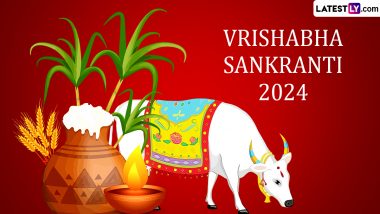 Vrishabha Sankranti 2024: कब है वृषभ संक्रांति? जानें शुभ तिथि, पुण्यकाल, महत्व एवं पूजा-विधि आदि के बारे में!