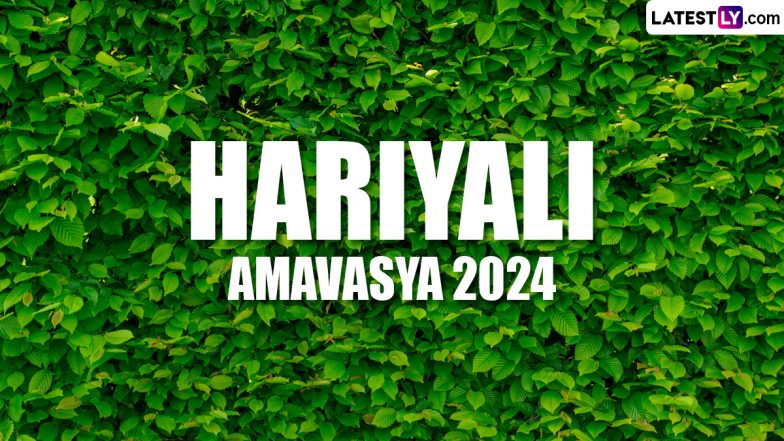 Hariyali Amavasya 2024: कब है हरियाली अमावस्या? जानें क्यों खास है यह अमावस्या और क्या है इसका महत्व, मंत्र एवं पूजा-विधि!