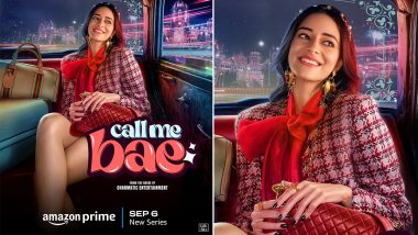 Call Me Bae: Ananya Panday स्टारर 'कॉल मी बे' का ट्रेलर 20 अगस्त को होगा रिलीज, समाने आया सीरीज का नया पोस्टर (View Poster)