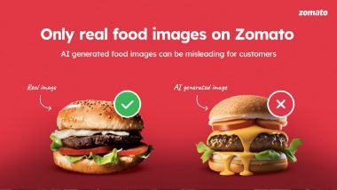 Zomato Bans AI Food Images: जोमैटो ने AI से बने फूड इमेज पर लगाई रोक, फोटो से ग्राहकों गुमराह करने लगा रहा था आरोप