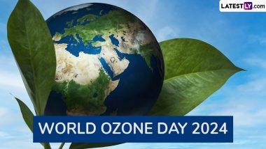 World Ozone Day 2024: कब और क्यों मनाया जाता है विश्व ओजोन दिवस? जानें ओजोन के बारे में कुछ रोचक बातें!