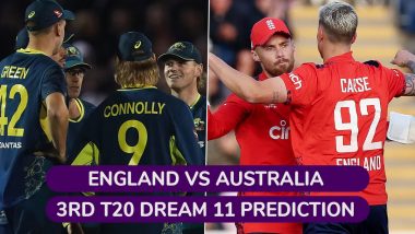 England vs Australia 3rd T20 Dream11 Team Prediction: तीसरे टी20 में ऑस्ट्रेलिया को कड़ी टक्कर देगी इंग्लैंड, यहां देखें बेस्ट ड्रीम 11 टीम