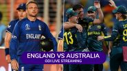 England vs Australia 1st ODI 2024 Live Streaming: पहले वनडे में इंग्लैंड और ऑस्ट्रेलिया के बीच होगा रोमांचक मुकाबला, यहां जानें कब-कहां और कैसे उठाए लाइव मुकाबले का लुफ्त