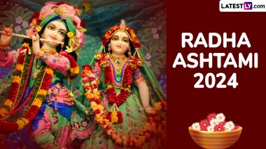 Radha Ashtami 2024: कब है राधा अष्टमी व्रत? जानें इस दिन राधा-कृष्ण की पूजा क्यों करते हैं जानें इसका महत्व एवं पूजा-विधि!