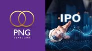 PN Gadgil की IPO Listing आज, जानें GMP और PNG Jewellers की Share Price, क्या है Grey Market Premium