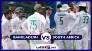 BAN vs SA 2nd Test 2024 Day 3 Live Streaming: थोड़ी देर में शुरू होगा तीसरे दिन का खेल, बांग्लादेश का स्कोर 4 विकेट पर 39 रन; यहां जानें कब, कहां और कैसे उठाए लाइव मुकाबले का लुफ्त