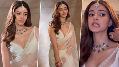 Ananya Panday ने ट्रांसपेरेंट साड़ी में बिखेरा जलवा, एक्ट्रेस की हॉटनेस ने बढ़ाया सोशल मीडिया का तापमान (Watch Video)