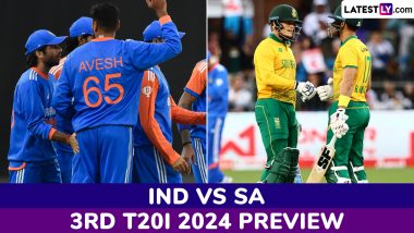 IND vs SA 3rd T20I 2024 Preview: सेंचुरियन में खेला जाएगा भारत बनाम दक्षिण अफ्रीका तीसरा टी20 मुकाबला, यहां जानें हेड टू हेड रिकार्ड्स, मिनी बैटल और स्ट्रीमिंग समेत सारे डिटेल्स