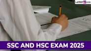 SSC And HSC Exam Update 2025: स्टूडेंट्स के लिए बड़ी खबर! इस दिन से शुरू होगी 10वीं और 12वीं की परीक्षा, जाने डिटेल्स