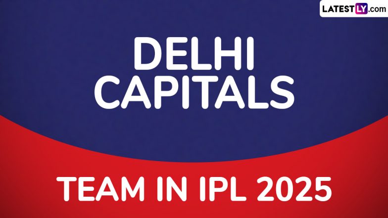 DC IPL 2025 Schedule: इंडियन प्रीमियर लीग के 18वें सीजन में इस दिन से शुरू होगी दिल्ली कैपिटल्स की पहली ट्रॉफी की तलाश, यहां देखिए डीसी का पूरा शेड्यूल