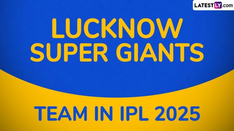 LSG IPL 2025 Schedule: इंडियन प्रीमियर लीग के 18वें सीजन में इस दिन से शुरू होगा ऋषभ पंत की लखनऊ सुपर जायंट्स का सफ़र, यहां देखिए एलएसजी का पूरा शेड्यूल