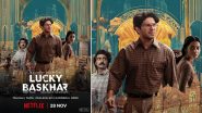 Lucky Bhaskar On Netflix: दुलकर सलमान की ‘लकी भास्कर’ 28 नवंबर से नेटफ्लिक्स पर होगी स्ट्रीम, पांच भाषाओं में होगी उपलब्ध