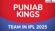 Punjab Kings Team in IPL 2025: श्रेयस अय्यर को टीम में जोड़ पंजाब किंग्स ने मेगा ऑक्शन में बढाई बड़ी ताकत, देखें पूरी टीम और उभरते सितारों की लिस्ट!