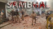 Sambhal Violence: हिंसा के बाद आज संभल का दौरा करेगी समाजवादी पार्टी की टीम, अब तक 4 की मौत, 25 गिरफ्तार