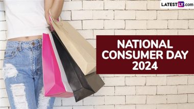 National Consumer Day 2024: क्यों मनाया जाता है राष्ट्रीय उपभोक्ता दिवस? जानें उपभोक्ताओं के अधिकार एवं भारत में उपभोक्ता संरक्षण कानून के बारे में!