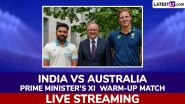 India vs Australia PM XI, Warm-up Match Day 2 Live Streaming: पिंक बॉल वार्म-अप मैच में ऑस्ट्रेलिया पीएम XI और भारत के बीच खेला जाएगा रोमांचक, यहां जानें कब, कहां और कैसे देखें लाइव प्रसारण