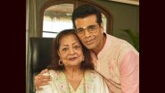 Karan Johar's Mother Hiroo Johar Hospitalized: फिल्ममेकर करण जौहर की मां हीरू जौहर मुंबई के कोकिलाबेन अस्पताल में भर्ती - रिपोर्ट्स