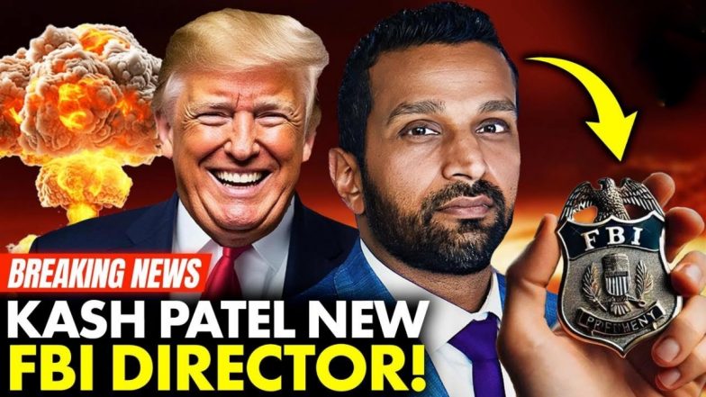 Kash Patel FBI Director: डोनाल्ड ट्रंप ने भारतवंशी काश पटेल को बनाया FBI डायरेक्टर, अमेरिका फर्स्ट' नीति में निभाएंगे बड़ी भूमिका