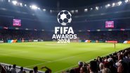 FIFA Awards 2024 Highlights: दोहा में फीफा अवार्ड का ऐलान, यहां देखें सभी विजेताओं की लिस्ट व समारोह की खास झलकियां