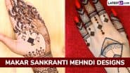 Makar Sankranti 2025 Mehndi Designs: मकरसंक्रांति पर अपने हाथों में रचाएं ये फ्रंटहैंड और बैक हैंड मेहंदी, देखें सुंदर मेहंदी पैटर्न वीडियो