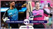 Adelaide Strikers vs Sydney Sixers BBL 2025 Live Streaming: आज एडिलेड स्ट्राइकर्स और सिडनी सिक्सर्स के बीच होगी काटें की टक्कर, यहां जानें भारत में कब, कहां और कैसे उठाए लाइव मुकाबले का लुफ्त