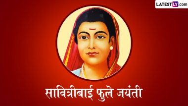 Savitribai Phule Jayanti 2025 Quotes: सावित्रीबाई फुले जयंती पर अपनों संग शेयर करें देश की पहली महिला शिक्षिका के ये महान विचार