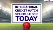 International Cricket Match Schedule For Today: आज इंटरनेशनल क्रिकेट में खेले जाएंगे रोमांचक मुकाबले, बस एक क्लिक पर जानें लाइव प्रसारण समेत 20 मार्च के सभी मुकाबलों का पूरा शेड्यूल