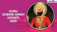 Guru Gobind Singh Jayanti 2025: गुरु गोविंद सिंह ने 'ग्रंथ साहिब' की रचना क्यों की थी? जानें उनके जीवन के कुछ ऐसे ही प्रसंग!