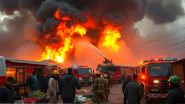 China Market Fire Video: चीन के सब्जी मार्केट में लगी भीषण आग, 8 लोगों मौत, 15 की हालत गंभीर