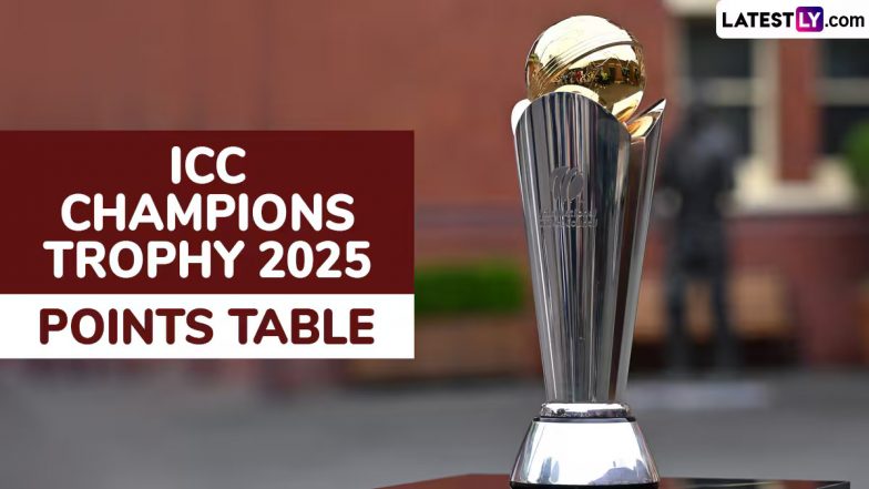 ICC Champions Trophy 2025 Points Table: चैंपियंस ट्रॉफी के लीग स्टेज के मुकाबले खत्म, चार सेमीफाइनलिस्ट दावेदार मिले, यहां देखें बाकि टीमों की हाल