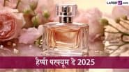 Happy Perfume Day 2025 Greetings: हैप्पी परफ्यूम डे! इन Quotes, WhatsApp Stickers और HD Images के जरिए दें बधाई