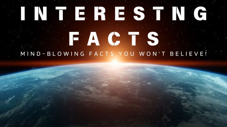 Interesting Facts: धरती के सबसे अनोखे रहस्य! जानें दुनिया के सबसे मजेदार और दिमाग को हिला देने वाले तथ्य