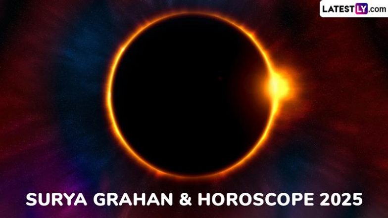 Surya Grahan & Horoscope 2025: साल का पहला सूर्य ग्रहण कब है! जानें 12 राशियों के लिए यह हानिकारक है या लाभकारी!