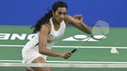 Super1000 Badminton Tournament- सिंधू दूसरे दौर में, सेन और प्रणय इंडोनेशिया ओपन से बाहर!