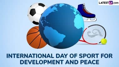 International Day of Sport for Development and Peace 2025: खेल से शांति की ओर! जानिए कब और क्यों मनाया जाता है अंतर्राष्ट्रीय खेल विकास और शांति दिवस