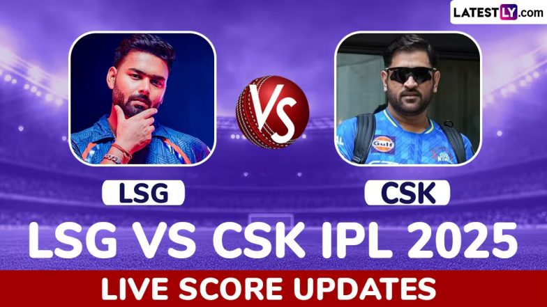 LSG vs CSK TATA IPL 2025 Live Toss & Scorecard: चेन्नई सुपर किंग्स ने जीता टॉस, लखनऊ सुपर जायंट्स को मिला पहले बल्लेबाजी का न्योता, यहां देखें प्लेइंग इलेवन और लाइव स्कोरकार्ड
