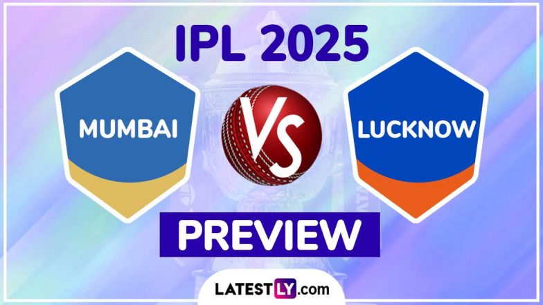 MI vs LSG TATA IPL 2025 Preview: मुंबई इंडियंस बनाम लखनऊ सुपर जायंट्स इंडियन प्रीमियर लीग मैच से पहले जानिए हेड टू हेड रिकॉर्ड्स, मिनी बैटल और स्ट्रीमिंग समेत सारे डिटेल्स