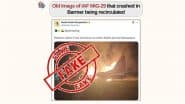 Fact Check: पाकिस्तान ने ऑपरेशन सिंदूर के दौरान बहावलपुर के पास भारतीय वायुसेना के राफेल फाइटर जेट को मार गिराया? PIB ने वायरल खबर का किया पर्दाफाश