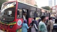 Mumbai BEST Bus Fare Hike: मुंबई में बेस्ट बसों का किराया आज से बढ़ा, जेब पर पड़ सकता है दोगुना बोझ; यात्रियों ने जताई नाराजगी (Watch Video)