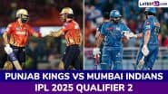 PBKS vs MI TATA IPL 2025 Qualifier 2 Preview: पंजाब किंग्स बनाम मुंबई इंडियंस खेला जाएगा इंडियन प्रीमियर लीग 2025 का दूसरा क्वालीफायर; जानिए हेड-टू-हेड रिकॉर्ड्स, मिनी बैटल्स और लाइव स्ट्रीमिंग समेत सभी डिटेल्स