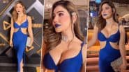 Kangana Sharma Glamorous Look: डीप नेक ब्लू कट-आउट ड्रेस में कंगना शर्मा का बोल्ड अंदाज़, OTT पार्टी में बिखेरा जलवा (Watch Video)