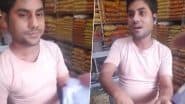 Man Threatening To Speak Marathi: शख्स ने मुंबई फरसाण की दुकान के कर्मचारी को मराठी में बात करने को कहा, न बोलने पर पीटने की दी धमकी