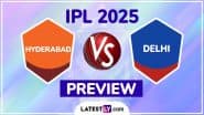 SRH vs DC TATA IPL 2025 Preview: सनराइजर्स हैदराबाद बनाम दिल्ली कैपिटल्स इंडियन प्रीमियर लीग मैच से पहले जानिए हेड टू हेड रिकॉर्ड्स, मिनी बैटल और स्ट्रीमिंग समेत सारे डिटेल्स