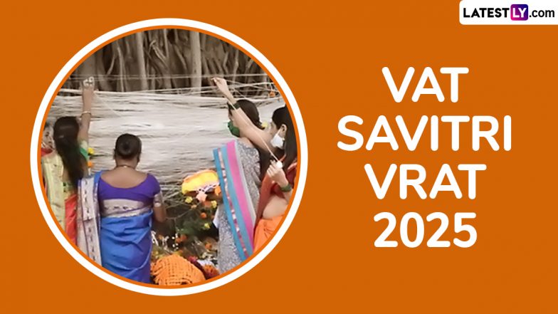 Vat Savitri Vrat 2025: कब है वट सावित्री व्रत 26 या 27 मई को? जानें वट वृक्ष की ही पूजा क्यों होती है, एवं क्या है, पूजा की मूल-तिथि एवं पूजा-विधि इत्यादि!