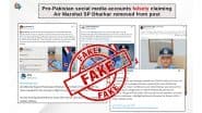 Fact Check: पाकिस्तान के खिलाफ युद्ध लड़ने से इनकार करने पर एयर मार्शल सुजीत पुष्पाकर धारकर बर्खास्त? PIB ने वायरल दावे को खारिज