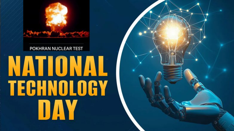 Technology Day 2025 पर भारत को याद आया Pokhran 2 न्यूक्लियर टेस्ट, देश आज मना रहा है टेक्नोलॉजी डे और राष्ट्रीय प्रौद्योगिकी&nbsp;दिवस