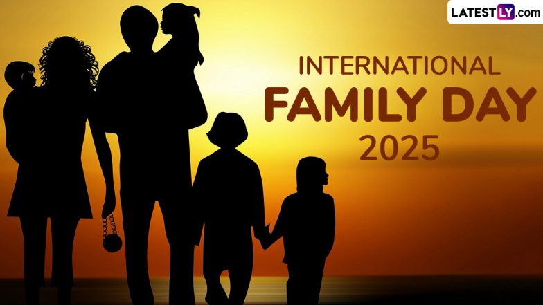 International family Day 2025: क्या है अंतरराष्ट्रीय परिवार दिवस? जानें इसका महत्व और इतिहास एवं इससे जुड़े कुछ रोचक फैक्ट!